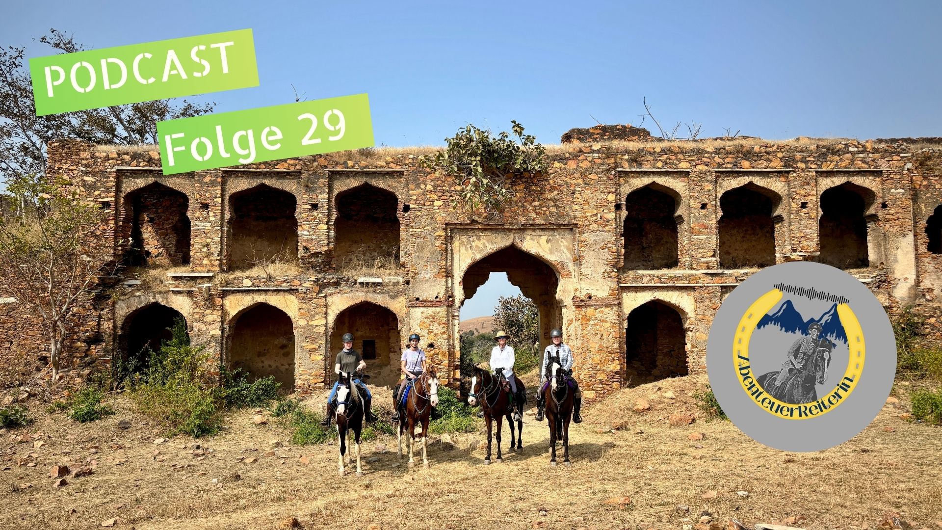 AbenteuerReiterin Folge 29: Auf Reitsafari in Rajasthan